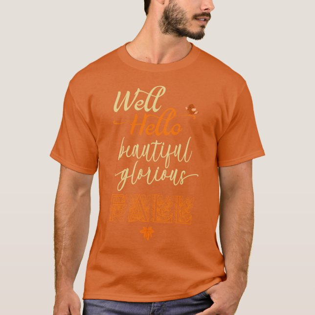 Camiseta Well Hello Beautiful Fall With Little Bird Autum G (Anverso)