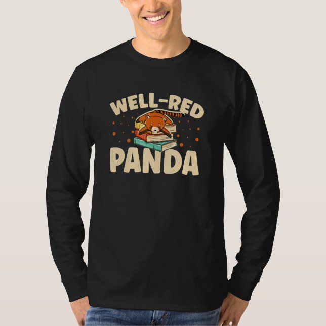 Camiseta Well Red Panda Zookeeper Zoogoer Wildlife Bookworm (Anverso)