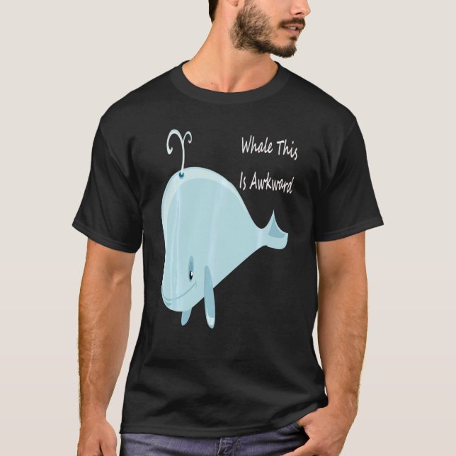 Camiseta Well This Is Awkward  Whale This Is Awkward Swea (Anverso)