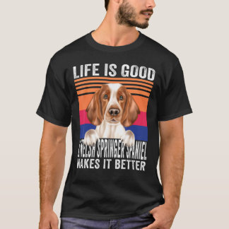 Camiseta Welsh Springer Spaniels Makes Your Life Good Vinta