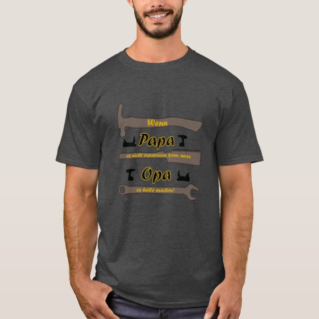 Camiseta Wenn Papa es nicht reparieren kann,... lustig (Anverso)