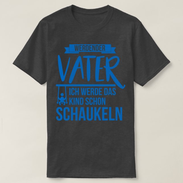 Camiseta Werdender vater kind schaukeln (Diseño del anverso)