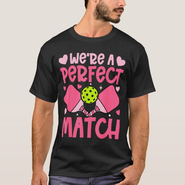 Camiseta We're A Match Ckleball Couple Paddle Hearts Valent (Anverso)