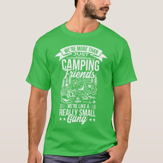 Camiseta Were Morehan Just Camping Friends girl (Anverso)