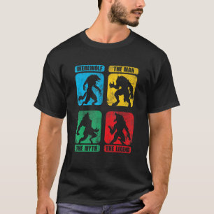 Camiseta Werewolf El Hombre El Mito La Leyenda El Diseño De