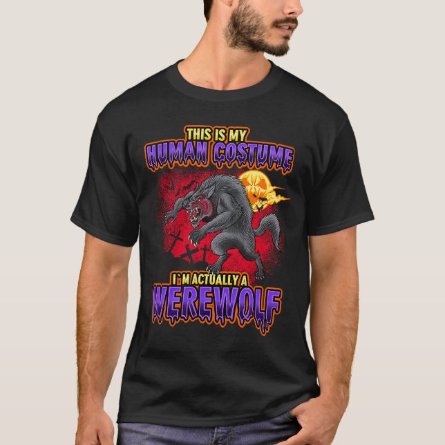 Camiseta Werewolf Halloween Costume Wolf Graveyard Mi human (Anverso)