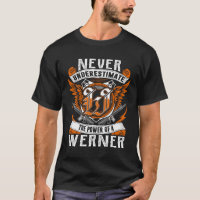 WERNER - Nunca Subestimes Personalizado