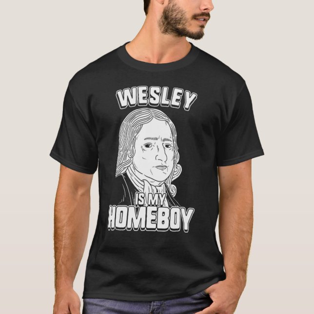 Camiseta Wesley Es Mi Homeboy  John Wesley Tee (Anverso)