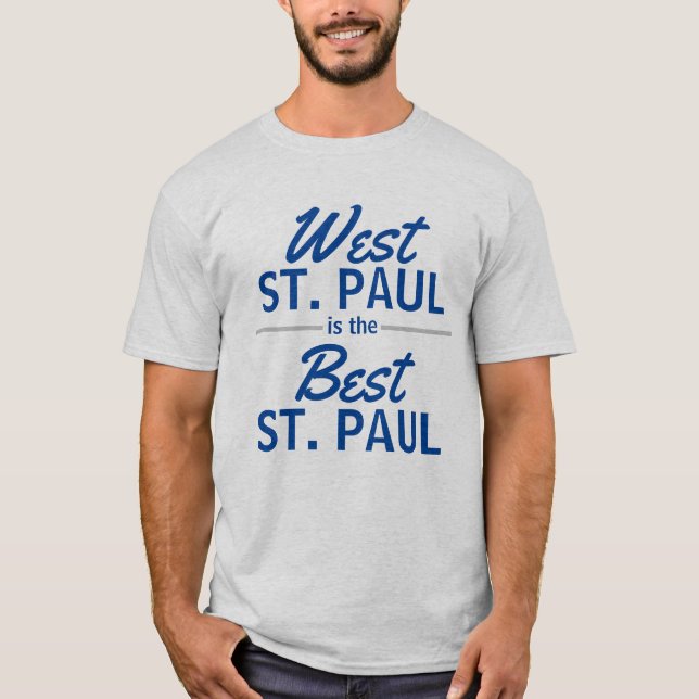 Camiseta West St. Paul es el mejor St. Paul (Anverso)
