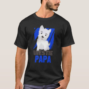 Camiseta Westhighland Terrier Westie Papa Dueño Papá Del