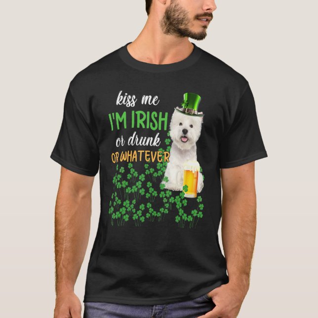 Camiseta Westie Besa Que Soy Irlandés, Borracho O Lo Que Se (Anverso)