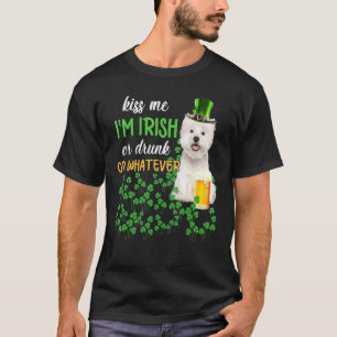 Camiseta Westie Besa Que Soy Irlandés, Borracho O Lo Que Se