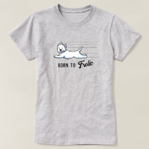 Camiseta Westie 'NACIDA PARA JUGAR'