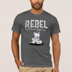 Camiseta Westie Rebel Sin Aplausos