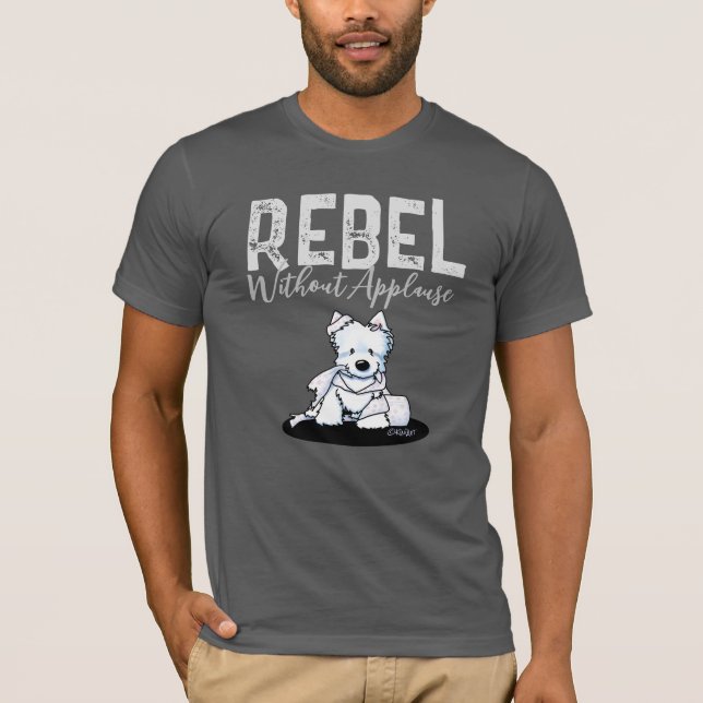 Camiseta Westie Rebel Sin Aplausos (Anverso)