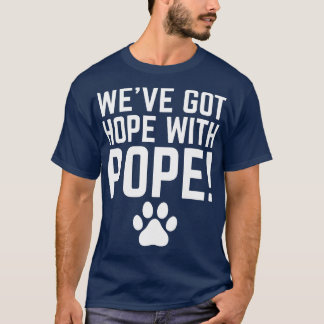 Camiseta WeveGotHope conPope TShirt 2