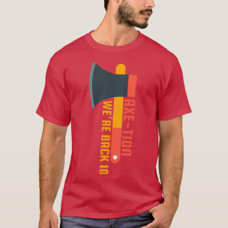 Camiseta Wex27re De Vuelta En La Axeción Ax Puns Arrojando
