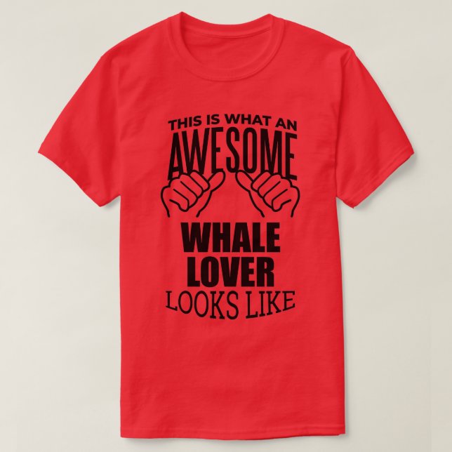 Camiseta Whale Lover Funny Whales Gift Design (Diseño del anverso)