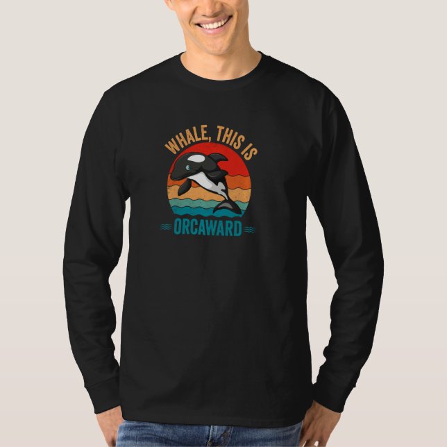 Camiseta Whale This Is Orcaward Orca  Pul Hoodie (Anverso)