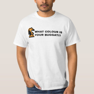 CAMISETA WHAT COLOR IS YOUR BUGGATI