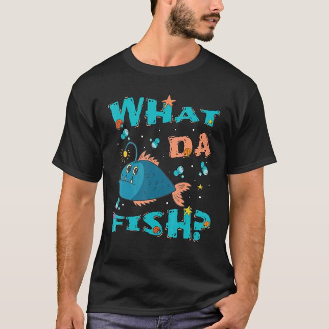 Camiseta What da Fish   quote Fish meme outfit for men wome (Anverso)