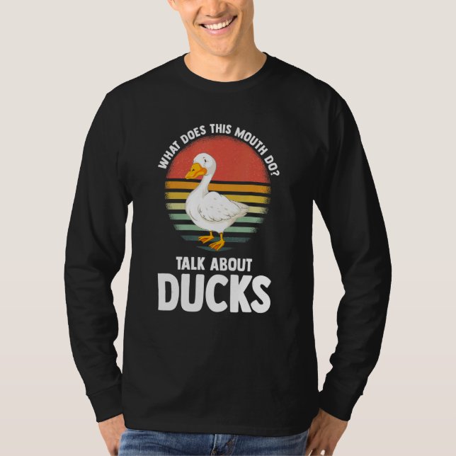 Camiseta what does this mouth do talk ducks ducks Duck (Anverso)