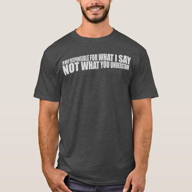 Camiseta what I say quote family (Anverso)