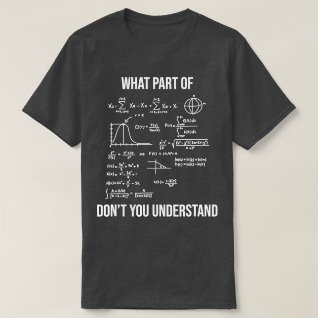 Camiseta What Part Of Dont You Understand Funny Mechanical  (Diseño del anverso)