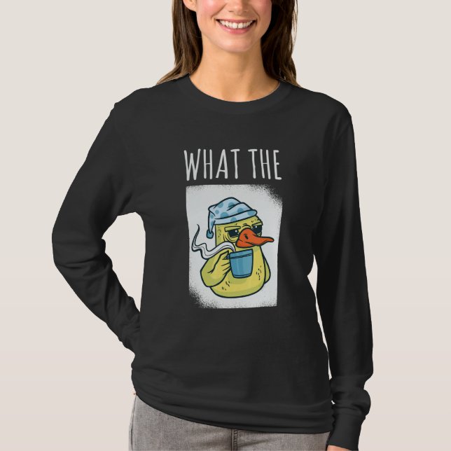 Camiseta What The Duck Duck Morning Grouch Coffee Rubber Du (Anverso)