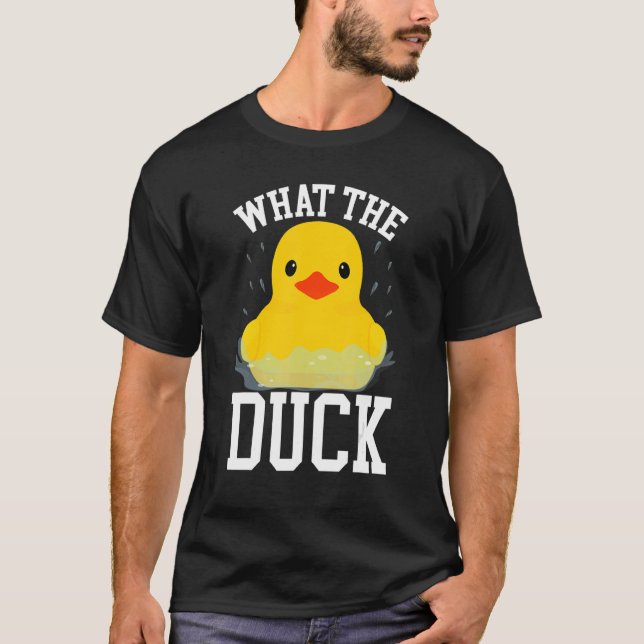 Camiseta What The Duck   Ducks   Outfit Duck (Anverso)