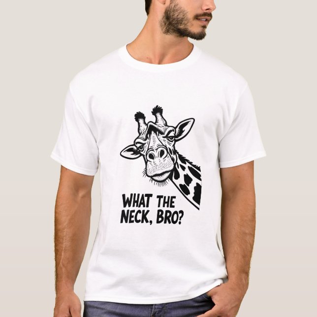 Camiseta What The Neck, Bro? (Anverso)