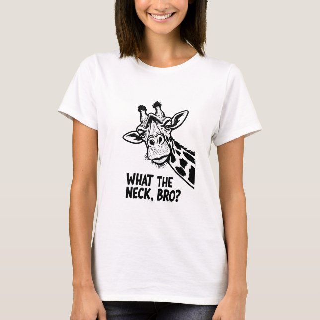 Camiseta What The Neck, Bro? (Anverso)