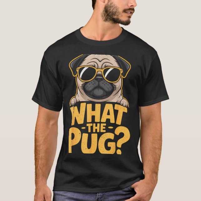 Camiseta What The Pug For Kids Boys Funny Dog Lover Pun  (Anverso)