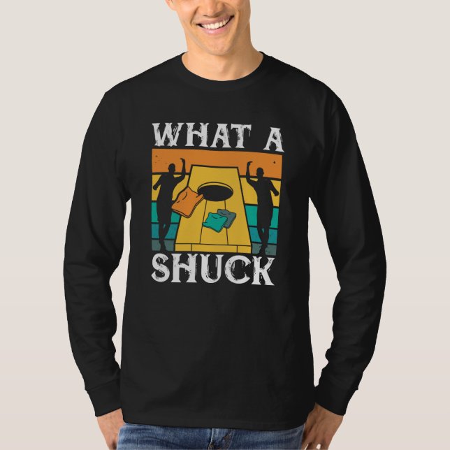 Camiseta What The Shuck Backprint Cornhole (Anverso)