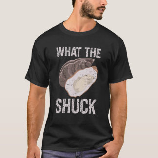 Camiseta What The Shuck Deep Ocean Shell Shuck Seafood