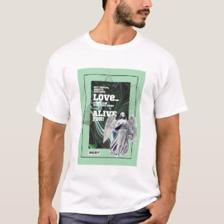 Camiseta  What We Stay Alive For Poetry T-Shirt