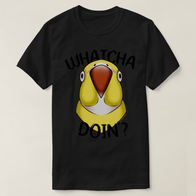 Camiseta WHATCHA DOINx27 Ringneck Parrot amarillo (Diseño del anverso)