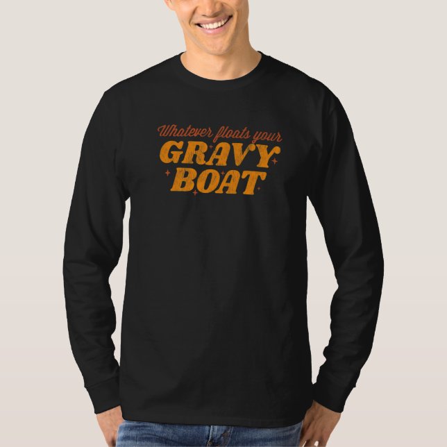Camiseta Whatever Floats Your Gravy Boat Cute Fall Women Th (Anverso)
