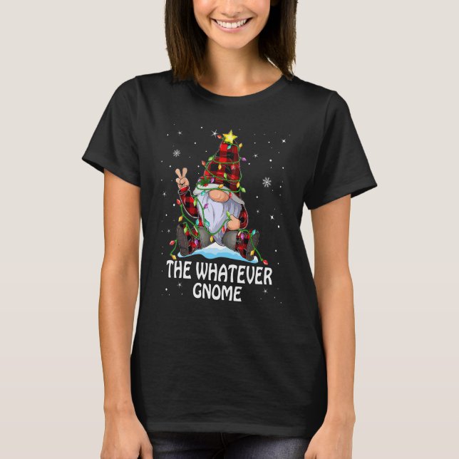 Camiseta Whatever Gnome Buffalo Plaid Matching Christmas Tr (Anverso)