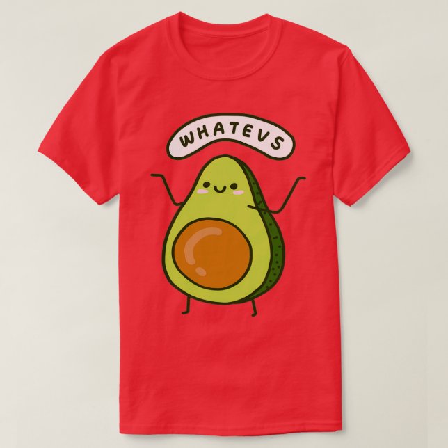 Camiseta Whatevs Aguacate (Diseño del anverso)