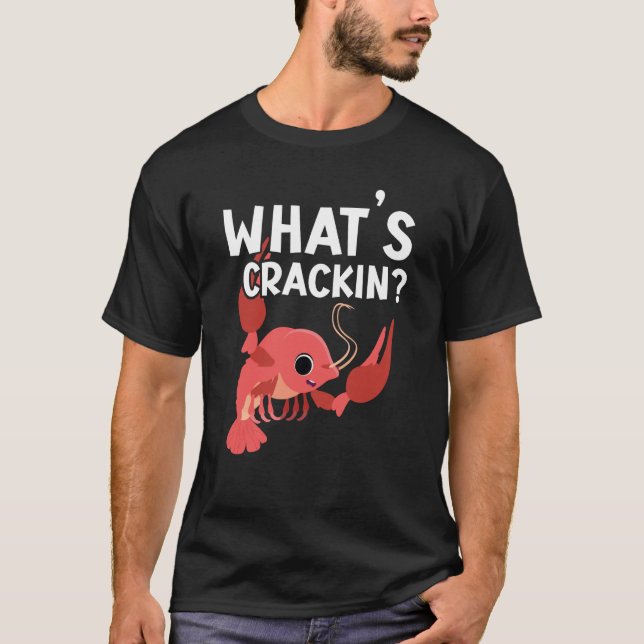 Camiseta What's Crackin Crawfish Eater Seafood Lobster  1 (Anverso)