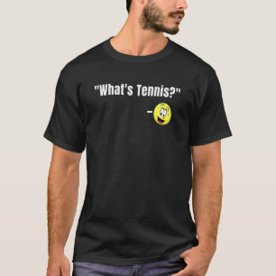 Camiseta Whats Tennis Cute Pickleball