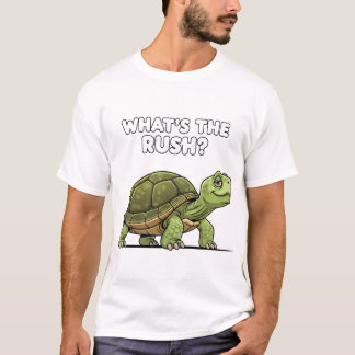 Camiseta What's the Rush: Relajado gráfico de tortugas