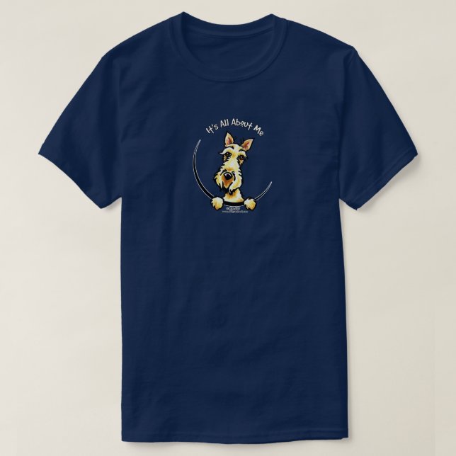 Camiseta Wheaten Scottie Es Todo Sobre Mí (Diseño del anverso)
