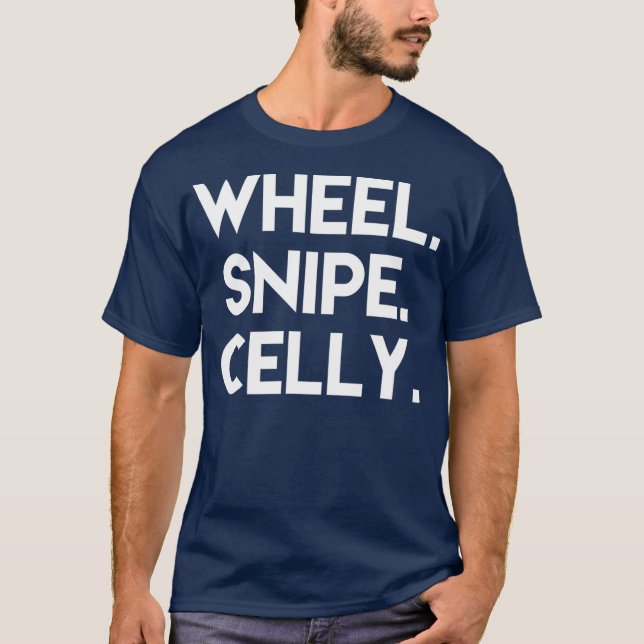 Camiseta Wheel Snipe Celly (Anverso)