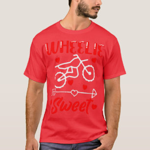 Camiseta Wheelie Sweet Funny Día de San Valentín Heart Dirt