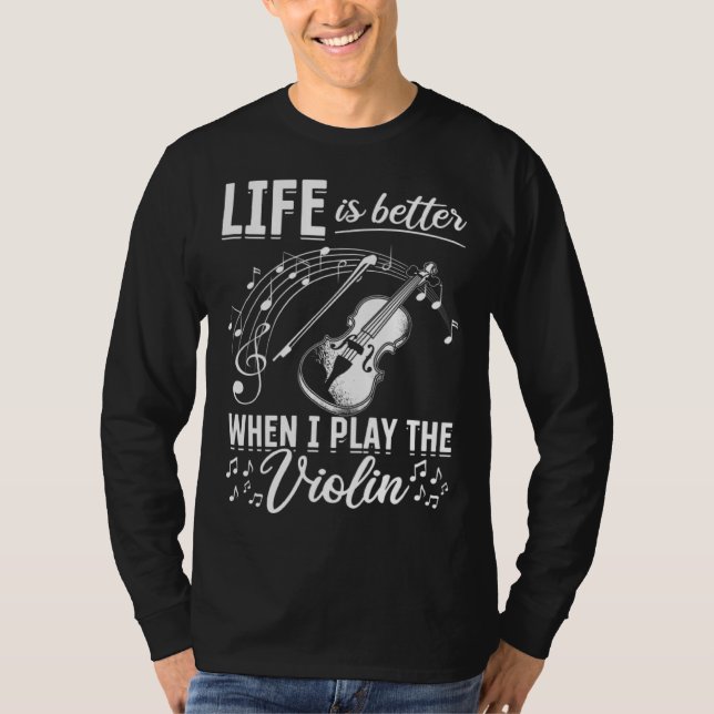 Camiseta When I Play The Violin Violin And Music Notes (Anverso)