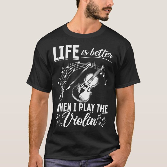 Camiseta When I Play The Violin Violin And Music Notes (Anverso)