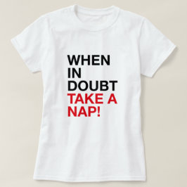 Camiseta When in Doubt Take a Nap – Minimal Typography Tee