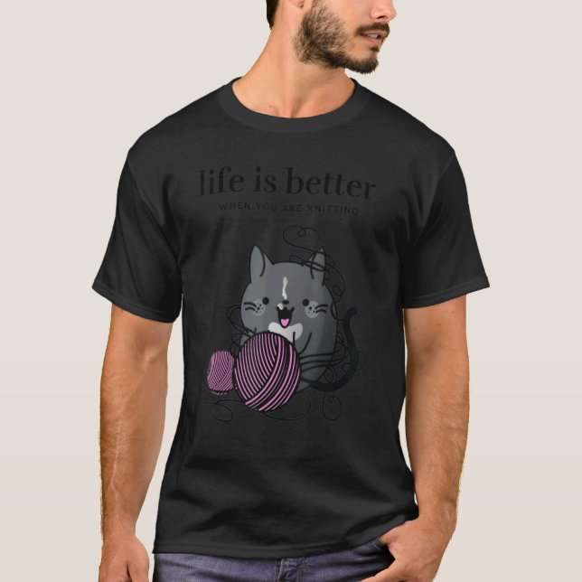 Camiseta When You Are Knitting  Black Tuxedo Cat yarn (Anverso)